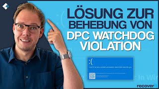 DPC_WATCHDOG_VIOLATION beheben | Tipps screenshot 3