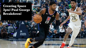 How to Create Space into 3pts! Paul George Breakdown!