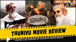Thunivu Movie Review Ajith Kumar Manju Warrier Samuthirakani Movie Buddie