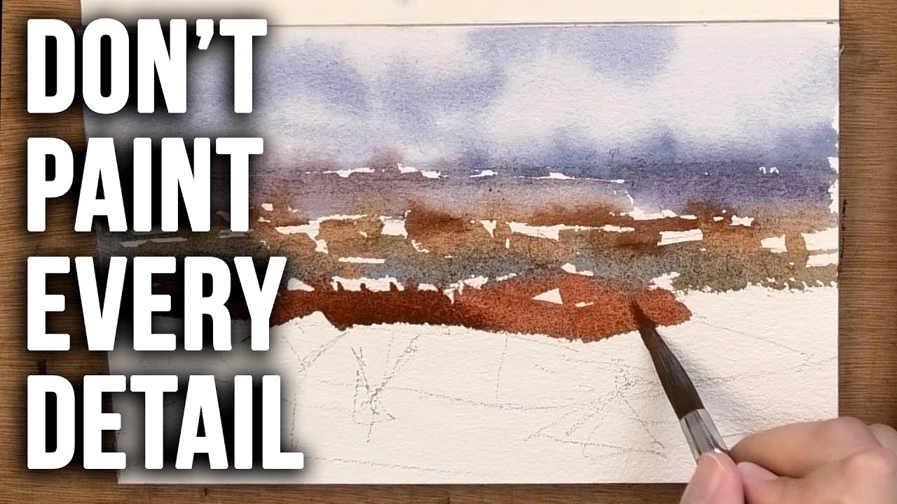 Don't Paint Every Detail | Watercolor Lesson