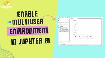 06 Enable Multiuser Environment in Jupyter AI