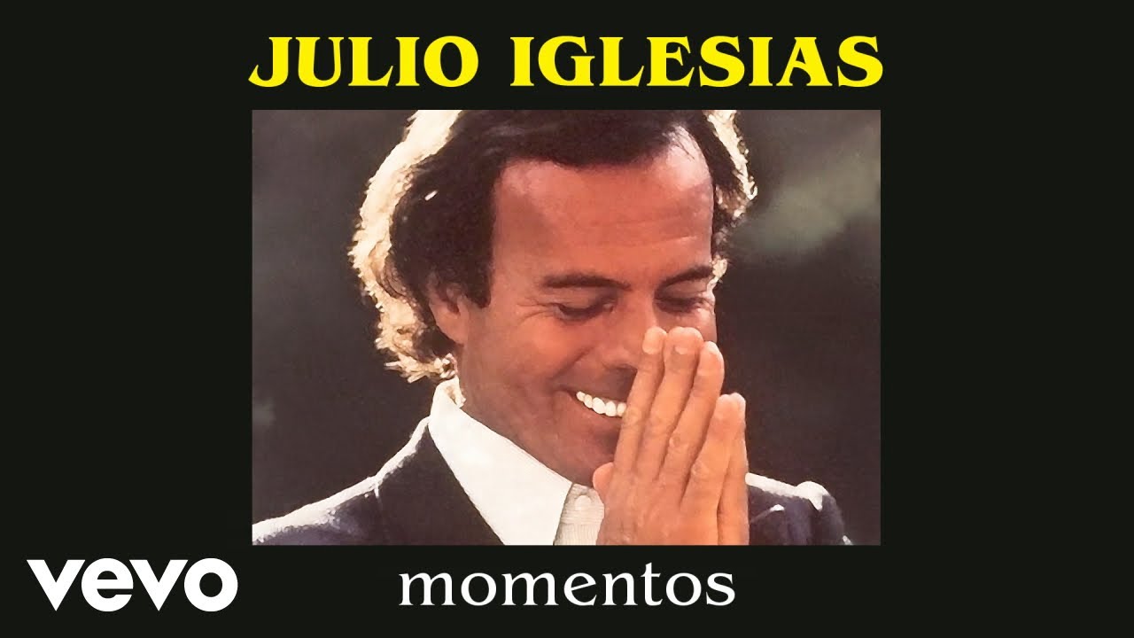 Julio Iglesias - Momentos Julio Iglesias - Momentos