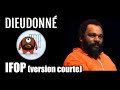 IFOP (version courte) - 8ème extrait du spectacle de Dieudonné : La bête immonde (2015)