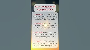 Năm 2025 4 con giáp cẩn trọng sức khỏe