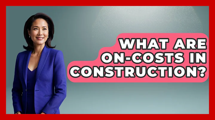 What Are On-Costs In Construction? - Civil Engineering Explained