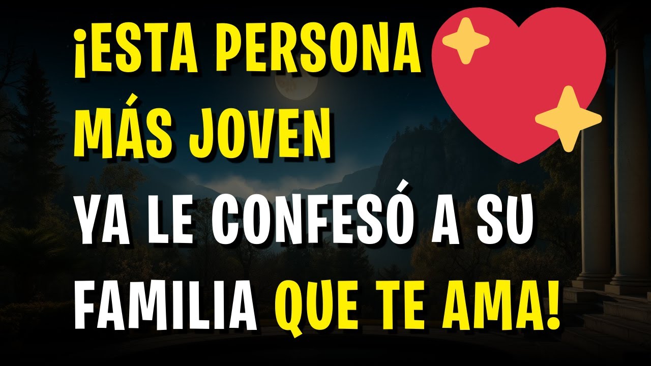 💖 ¡Esta Persona Más Joven ya le Confesó a su Familia que Te Ama!