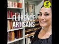 A day in a Florentine artisan shop