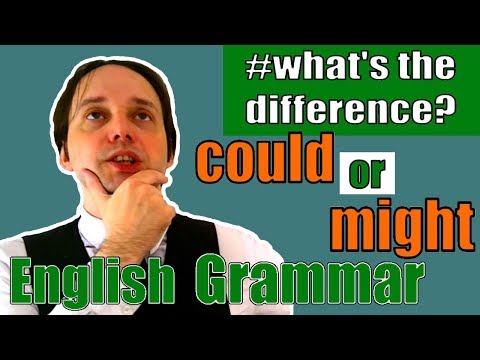 Modal verbs: COULD and MIGHT | what's the difference?