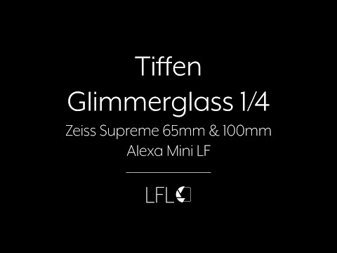 LFL | Tiffen Glimmerglass 1/4 | Filter Test