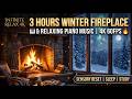 Cozy Winter Fireplace: 3 Hours Relaxing Piano Music & Crackling Fire Sounds (4K 60FPS) ❄️🔥🎹