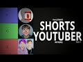The ULTIMATE SHORTS YOUTUBER TIERLIST (NO BIAS)