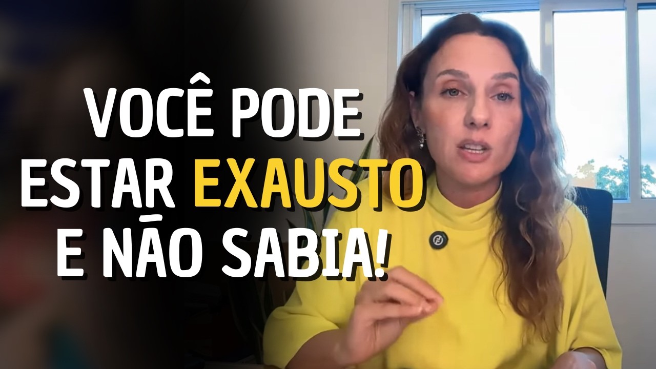Você está EXAUSTO e não sabia - EP 29