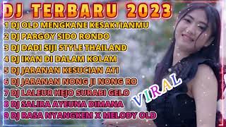 DJ TIKTOK TERBARU 2023 || DJ OLD MENGKANE KESAKTIANMU X DJ PARGOY SIDO RONDO FYP VIRAL TIKTOK 2023