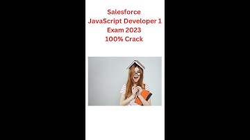Salesforce JavaScript Developer 1 Exam 2023 100% Crack Part 8