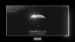 Luca Testa & Alessandro Lizzio - Umbrella Hardstyle Remix
