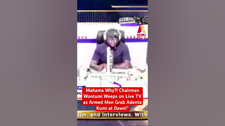 Chairman Wontumi Weeps on Live TV as Armed Men Grab Adenta Kumi at Dawn!”