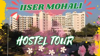 IISER MOHALI HOSTEL TOUR #IISERHOSTEL #iisermohali #IISERHOSTELTOUR #hostelroom