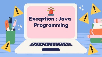 Exception Handling : Java Programming
