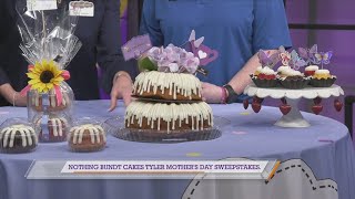 Nothing Bundt Cakes Tyler shares about their Mother's Day sweepstakes