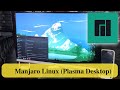 Manjaro Linux (Plasma Desktop) - простой обзор хорошей системы.