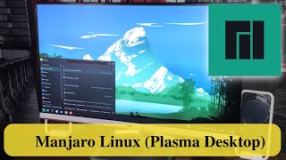 Manjaro Linux (Plasma Desktop) - простой обзор хорошей системы.
