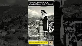 Churning Buttermilk In A Wooden Churn 1940 Galichnik  balkanhistory oldmacedonia galicnik