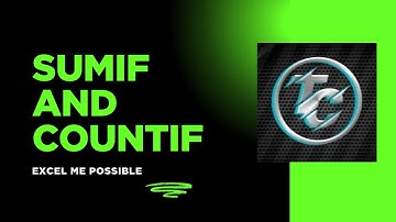 Master Excel Like a Pro: Unlock SUMIF & COUNTIF Secrets in Minutes!