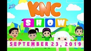 KNC Show (September 23, 2019)