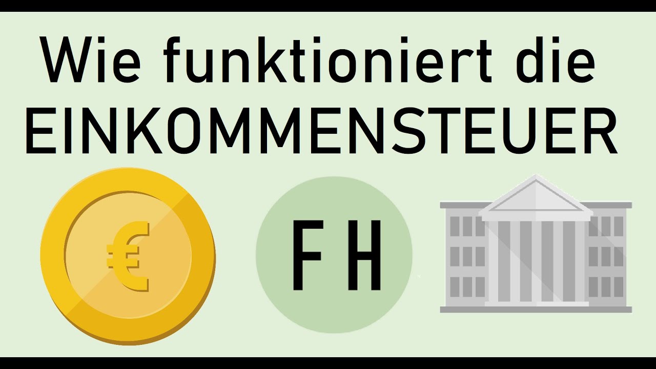 Einkommensteuer einfach erklärt! - YouTube