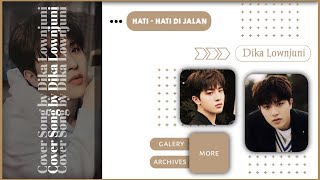 [Cover] Tulus - Hati hati di jalan by Dika Lownjuni