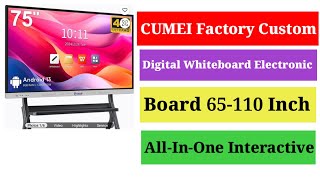 CUMEI Factory Custom Digital Whiteboard Electronic Smart Board 65-110 Inch All-In-One Interactive