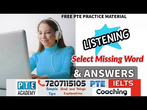 PTE Listening Select missing word with Answers PTE Academy