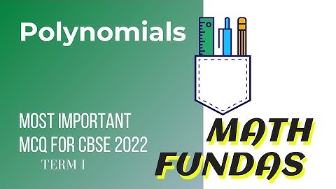 Polynomials | Class 10 Maths Chapter 2 MCQ with solutions|Term 1 exam | Class 10 MCQ Questions