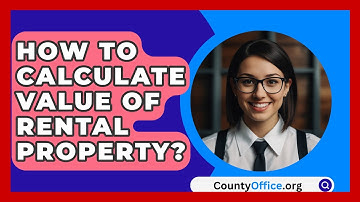 How To Calculate Value Of Rental Property? - CountyOffice.org