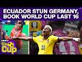 Ecuador Vs Germany | FIFA World Cup 2026 | Ecuador Stun Germany, Book FIFA World Cup Last-16 Berth