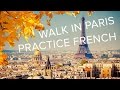 Learn french during a walk in Paris ☁ | ☀Изучи французский во время прогулки в Париже