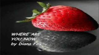 BEST EURODANCE 02 - WHERE ARE YOU NOW by Diana Fox