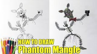 How to draw Phantom Mangle, FNAF, Как нарисовать Фантом Мангл, ФНАФ