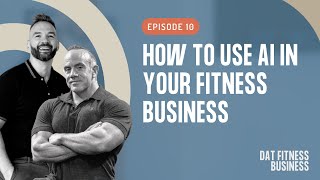 Using A.I in your fitness business to create content - tips for online PTs and gym owners.