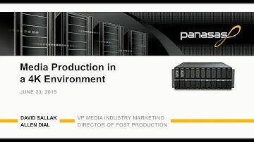 Webinar:  Media Production in a 4K Environment