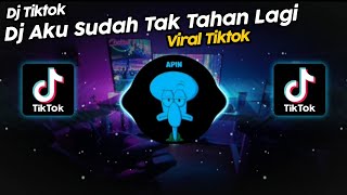 DJ AKU SUDAH TAK TAHAN LAGI || DJ JANGAN NGAREP IPUL FVNKY VIRAL TIK TOK TERBARU 2023!!