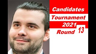 Round 13 ¦ Candidates Tournament 2021!