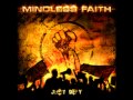 Mindless Faith - Undone