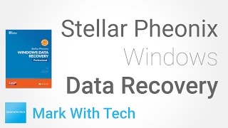stellar pheonix windows data recovery - how to recover deleted files
