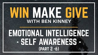 Emotional Intelligence   Self Awareness (Part 2 of 6)