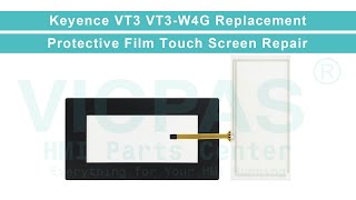 VT3-W4G Keyence VT3 Protective Film Touch Membrane Repair Replacement