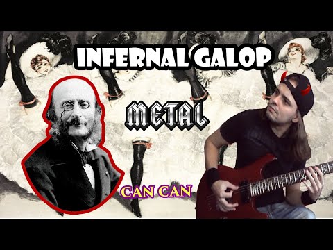 Infernal Galop METAL CAN CAN