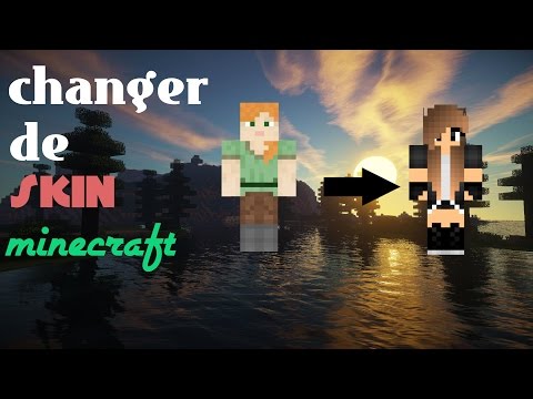 Vidéo: Comment Changer De Skin Dans Minecraft