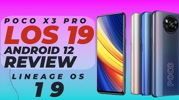 POCO X3 Pro Lineage Os 19 Android 12 Review | Barebones Custom Rom With Amazing Smoothness
