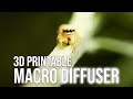 3D Printing My New Macro Diffuser | Photography